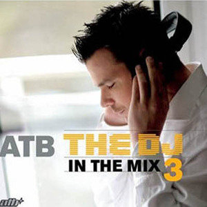 Atb The DJ´3 In The Mix