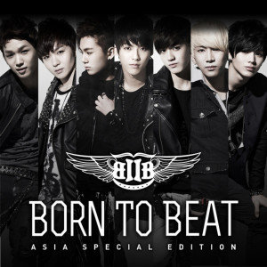 Born To Beat [Asia Special Edition]