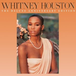 Whitney Houston (Deluxe 25th Anniversary Edition)